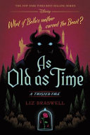 As old as time by Braswell, Liz