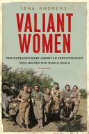Valiant women by Andrews, Lena S