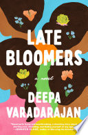 Late bloomers by Varadarajan, Deepa