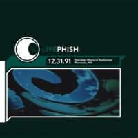 LivePhish 12/31/91 Worcester Memorial Auditorium, Worcester MA by Phish