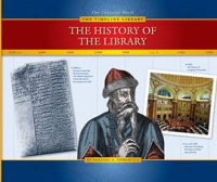 The History of the Library by Somervill, Barbara A