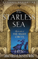 The starless sea by Morgenstern, Erin