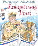 Remembering Vera by Polacco, Patricia