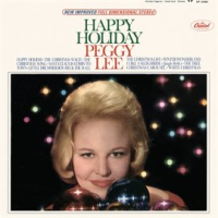 Happy Holiday by Peggy Lee
