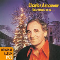 Un enfant est né by Charles Aznavour