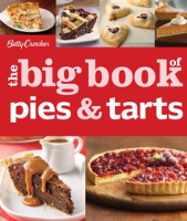 The Big Book of Pies and Tarts by Crocker, Betty