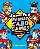 Super_fun_family_card_games