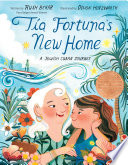 Tia Fortuna's new home by Behar, Ruth