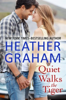 Quiet Walks the Tiger by Graham, Heather