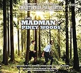 The_madman_of_Piney_Woods