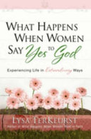 What_happens_when_women_say_yes_to_God