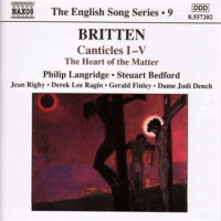 Britten__Canticles_Nos__1-5___The_Heart_Of_The_Matter__english_Song__Vol__9_