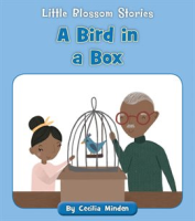 A Bird in a Box by Minden, Cecilia