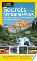 Secrets_of_the_national_parks___the_experts__guide_to_the_best_experiences_beyond_the_tourist_trail