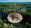 The saga of Lewis & Clark by Schmidt, Thomas