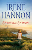 Pelican Point by Hannon, Irene