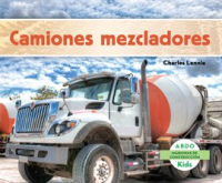 Camiones Mezcladores (Concrete Mixers) by Lennie, Charles