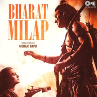 Bharat Milap By Morari Bapu by Morari Bapu
