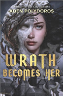 Wrath becomes her by Polydoros, Aden