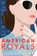American royals by McGee, Katharine