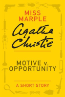 Motive v. Opportunity by Christie, Agatha
