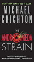 The Andromeda strain by Crichton, Michael