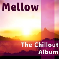 Mellow__The_Chillout_Album