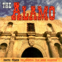 The_Alamo__The_Essential_Dimitri_Tiomkin_Collection