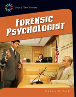 Forensic Psychologist by Gray, Susan H
