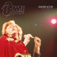 Cracked Actor (Live) by David Bowie