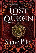 The lost queen by Pike, Signe