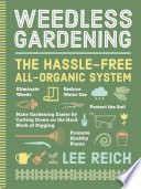 Weedless gardening by Reich, Lee