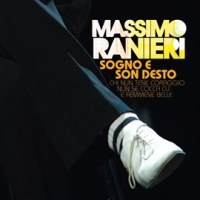 Sogno E Son Desto (Chi Nun Tene Coraggio Nun Se Cocca Cu E Femmene Belle) by Massimo Ranieri
