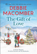 The gift of love by Macomber, Debbie