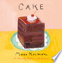 Cake by Kalman, Maira