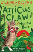 Atticus_Claw_hears_a_roar