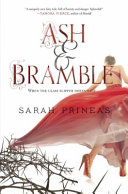 Ash & Bramble by Prineas, Sarah