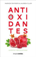 Antioxidantes by Snyder, Mariza