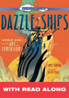 Dazzle Ships (Read Along) by Jones, Andy T