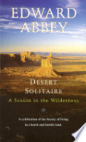 Desert solitaire by Abbey, Edward
