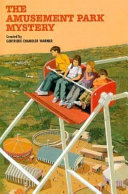 The amusement park mystery by Warner, Gertrude Chandler