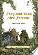 Frog and toad are friends by Lobel, Arnold