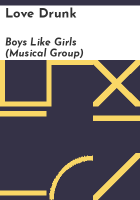 Love drunk by Boys Like Girls (Musical group)
