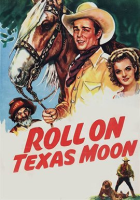 Roll on Texas Moon by Rogers, Roy