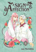 A sign of affection by Suu Morishita (Mangaka group)