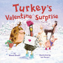 Turkey's Valentine surprise by Silvano, Wendi