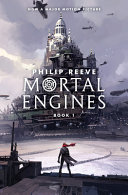 Mortal engines by Reeve, Philip