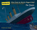 What_sank_the_world_s_biggest_ship_