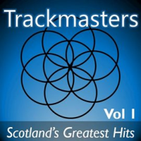 Trackmasters: Scotland's Greatest Hits, Vol. 1 by Celtic Spirit