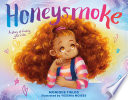 Honeysmoke by Fields, Monique